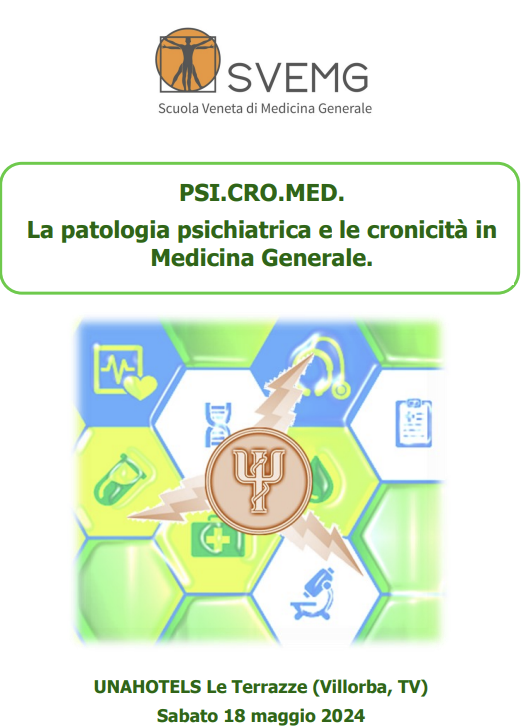 PSI.CRO.MED: LA PATOLOGIA PSICHIATRICA E LE CRONICITÀ IN MEDICINAGENERALE