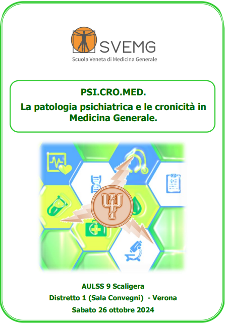 PSI.CRO.MED: LA PATOLOGIA PSICHIATRICA E LE CRONICITÀ IN MEDICINAGENERALE