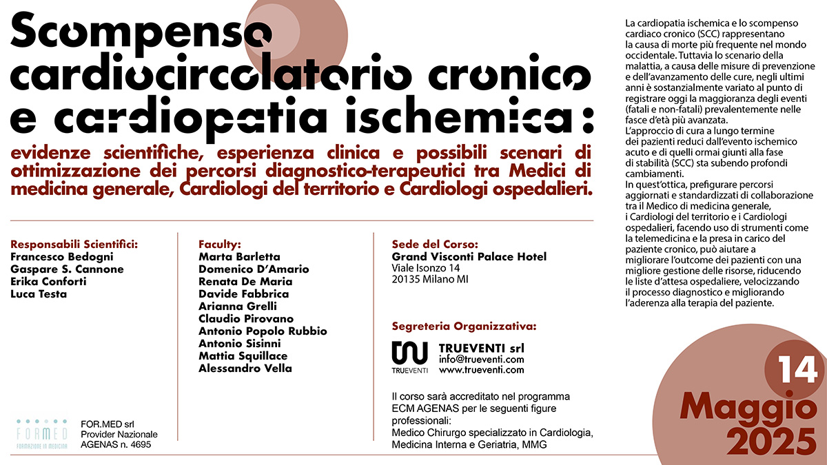 SCOMPENSO CARDIOCIRCOLATORIO CRONICO E CARDIOPATIA ISCHEMICA:EVIDENZE SCIENTIFICHE, ESPERIENZA CLINICA E POSSIBILI SCENARI DI OTTIMIZZAZIONE DEI PERCORSI DIAGNOSTICO - TERAPEUTICI