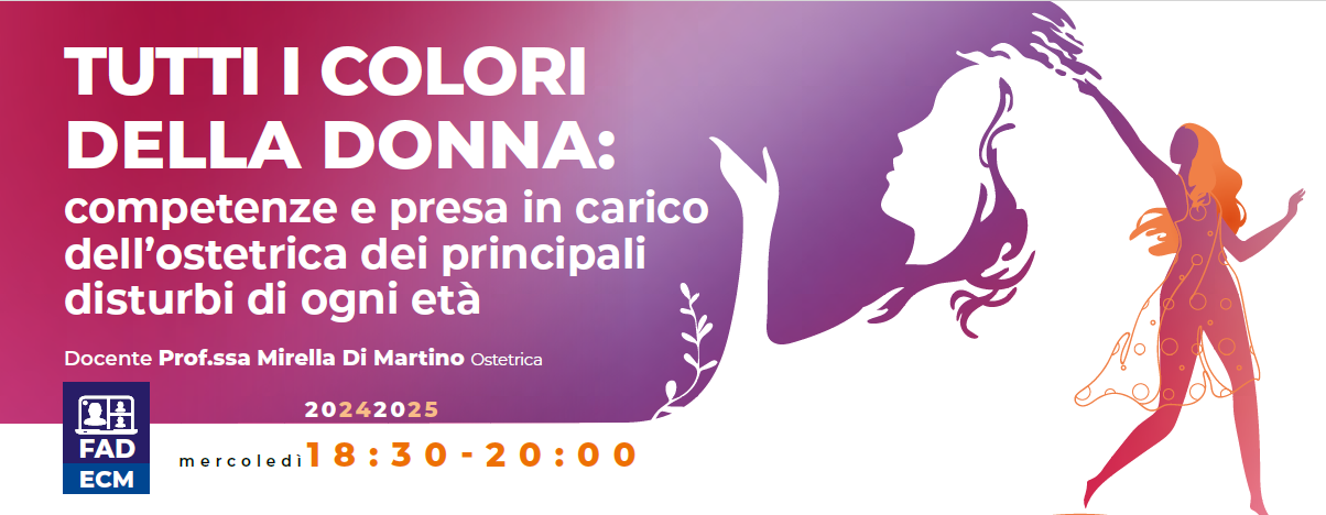 TUTTI I COLORI DELLA DONNA: COMPETENZE E PRESA IN CARICO DELL’OSTETRICA DEI PRINCIPALI DISTURBI DI OGNI ETÀ - MENOPAUSA