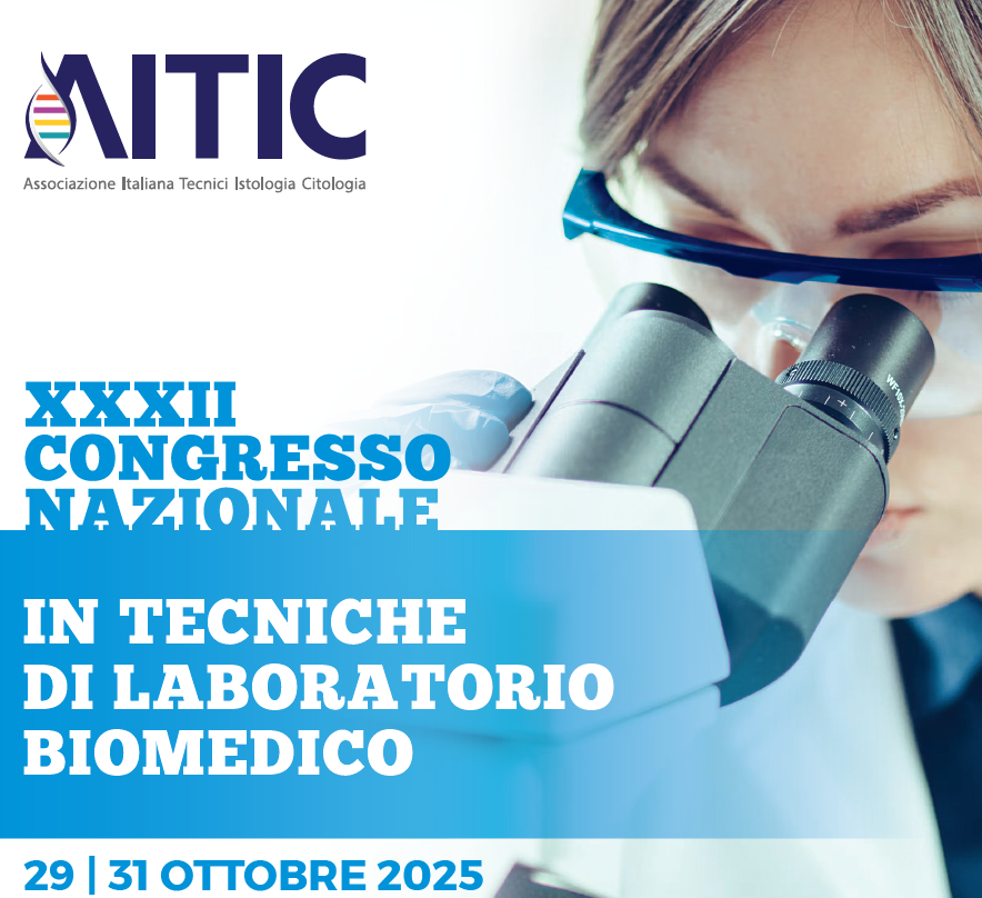 XXXII CONGRESSO NAZIONALE AITIC IN TECNICHE DI LABORATORIO