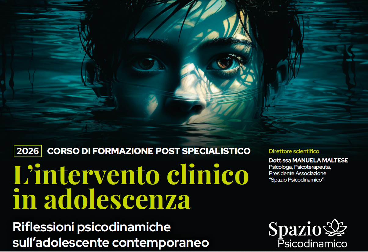 CORSO DI FORMAZIONE POST SPECIALISTICO - L'INTERVENTO CLINICO IN ADOLESCENZA