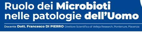 IL RUOLO DEI MICROBIOTI NELLE PATOLOGIE DELL'UOMO - III MODULO